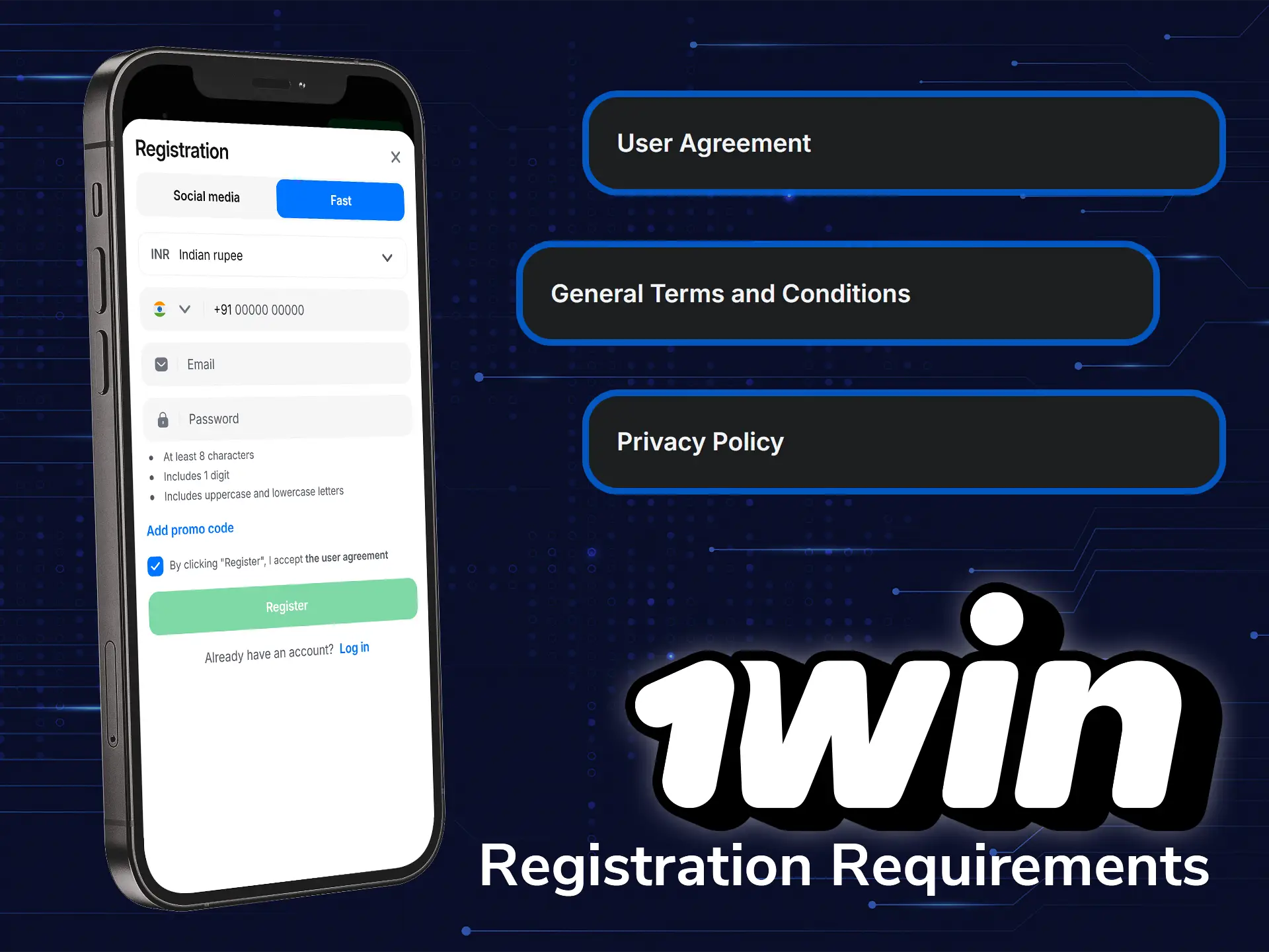 Meet the requirements to create the 1win account.