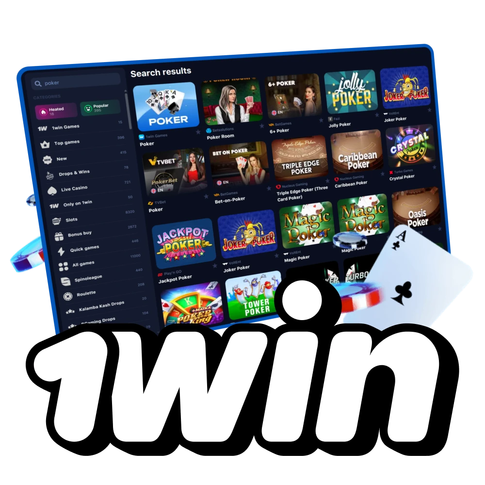 Try playing poker in the 1win casino.